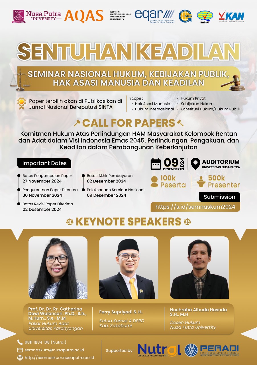 SEMINAR HUKUM, KEBIJAKAN PUBLIK, HAK ASASI MANUSIA DAN KEADILAN